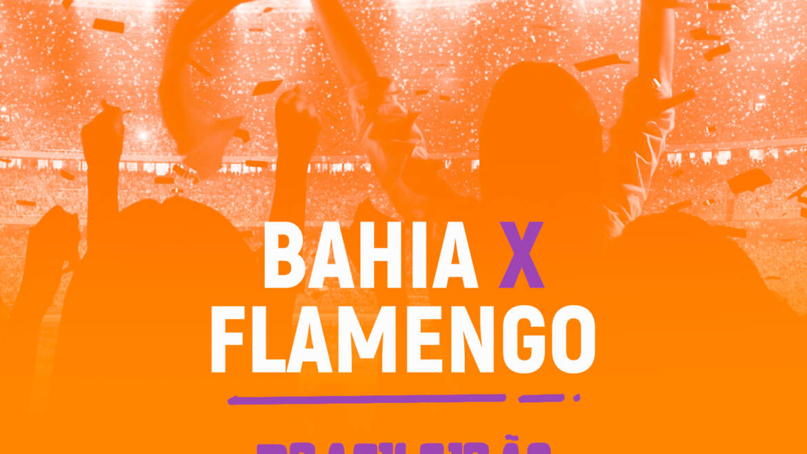 Bahia x Flamengo (18/07)